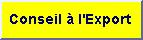 Conseil à l'Export
