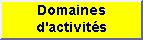 Domaines d'activités